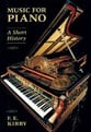 Music for Piano: a Short History book cover